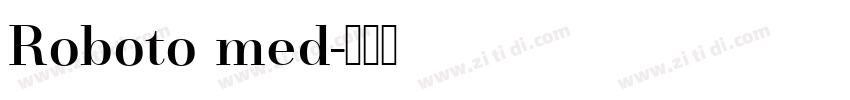 Roboto med字体转换
